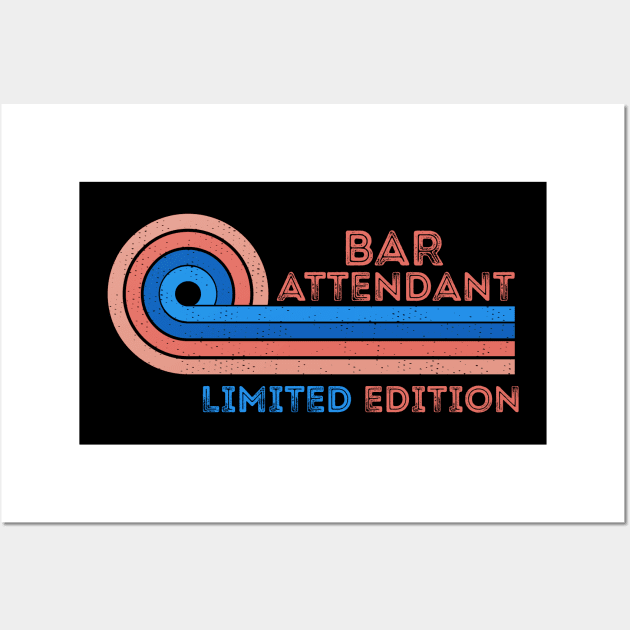 Bar Attendant Limited Edition Retro Vintage Sunset Present Idea Wall Art by Pezzolano